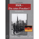 NVA - Die roten Preu&szlig;en? - Zeitzeugenberichte -...