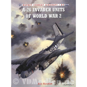 A-26 Invader Units of World War 2 (OCA Nr. 82)