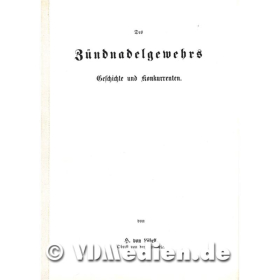 Des Z&uuml;ndnadelgewehrs Geschichte und Konkurrenten - Vortrag von H. von L&ouml;bell