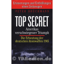 TOP SECRET - Amerikas verschwiegener Triumph - Die...