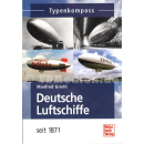 Typenkompass - Deutsche Luftschiffe seit 1871 - Manfred...