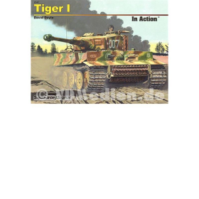 Tiger I in Action - Squadron Signal 2047 - David Doyle