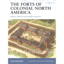 The Forts of Colonial North America ? British, Dutch and...