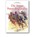 Die Armee Peters des Gro&szlig;en ? A. Konstam / D....