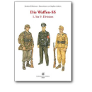 Die Waffen-SS / 1. bis 9. Division - G. Williamson / S....