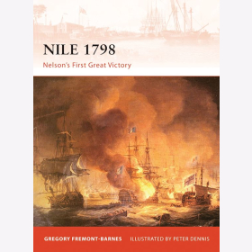 Nile 1798 - Nelson&acute;s first great victory - Nelsons erster gro&szlig;er Sieg Osprey (CAM Nr. 230)