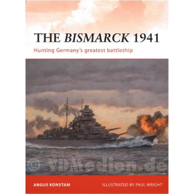 The Bismarck 1941 - Hunting Germany&acute;s greatest battleship (CAM Nr. 232)