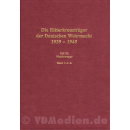 Die Ritterkreuzträger der Deutschen Wehrmacht 1939-1945...