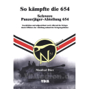 So k&auml;mpfte die 654 - Schwere...