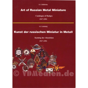 Kunst der russischen Miniatur in Metall - Katalog der Abzeichen 1917-1991