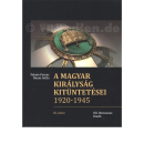 A magyar kir&aacute;lys&aacute;g kit&uuml;ntet&eacute;sei...
