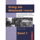 Krieg am Westwall 1944/45 - Das Grenzland im Westen...