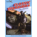 Classic Warbirds: The ANZACs - RAAF and RNZAF Airman /...