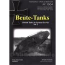 Beute-Tanks - British Tanks in German Service Vol. 2 -...