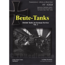 Beute-Tanks - British Tanks in German Service Vol. 1 -...