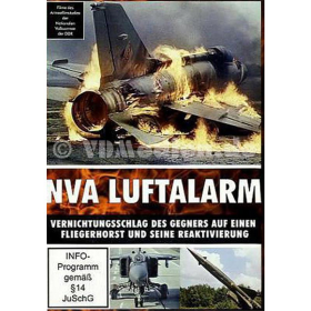 DVD - NVA Luftalarm - Vernichtungsschlag des Gegners auf einen Fliegerhorst und seine Reaktivierung