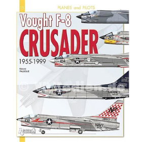 Vought F-8 Crusader 1955-1999 - Planes and Pilots 15