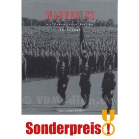 Waffen-SS - An unpublished Record 1923-1945 - Christopher Ailsby