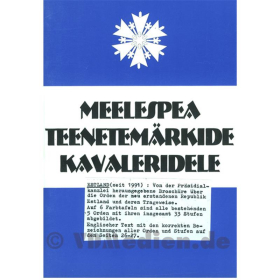 Orden der Republik Estland seit 1991 - Meelespea teenetem&auml;rkide kavaleridele