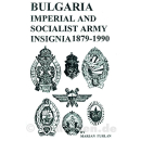 Bulgaria Imperial and Socialist Army Insignia 1879-1990 -...