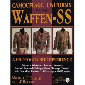 Camouflage Uniforms of the Waffen-SS: A Photographic Reference - Michael Beaver