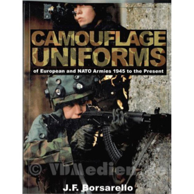 Camouflage Uniforms of European and NATO Armies: 1945 to the Present - J. F. Borsarello