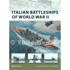 Italian Battleships of World War II (NVG Nr. 182)