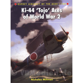 Ki-44 &acute;Tojo&acute; Aces of World War 2 - Nicolas Millman (ACE Nr. 100)