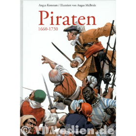 Piraten 1660-1730 von Angus Konstam mit Illustrationen von Angus McBride