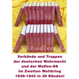 Verb&auml;nde und Truppen der deutschen Wehrmacht und der Waffen-SS im Zweiten Weltkrieg 1939-1945 - Tessin, Georg