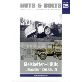 Nuts & Bolts Vol. 28: Gleisketten-LKWs Maultier (Sd.Kfz.3)