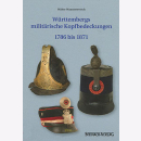 W&uuml;rttembergs milit&auml;rische Kopfbedeckungen 1786...