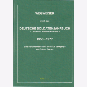 Wegweiser durch das Deutsche Soldatenjahrbuch Bd. 1 - 1953-1977