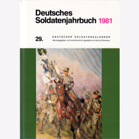 Deutsches Soldatenjahrbuch 1981 / 29. Deutscher Soldatenkalender - Schild Verlag