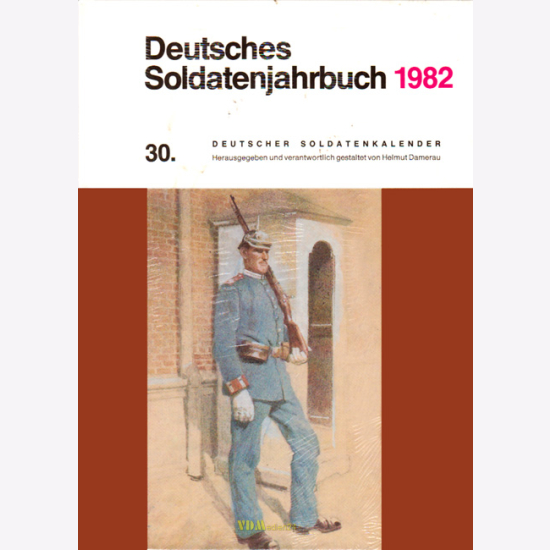Deutsches Soldatenjahrbuch 1982 / 30. Deutscher Soldatenkalender