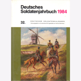 Deutsches Soldatenjahrbuch 1984 / 32. Deutscher Soldatenkalender - Schild Verlag