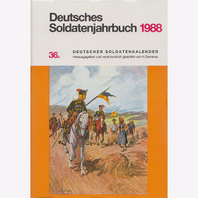Deutsches Soldatenjahrbuch 1988 / 36. Deutscher Soldatenkalender - Schild Verlag