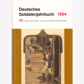 Deutsches Soldatenjahrbuch 1994 / 42. Deutscher Soldatenkalender