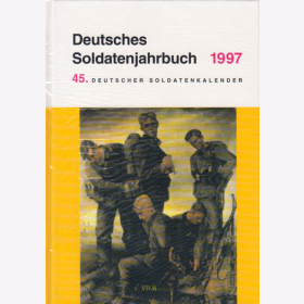 Deutsches Soldatenjahrbuch 1997 / 45. Deutscher Soldatenkalender