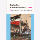 Deutsches Soldatenjahrbuch 1999 - 47. Soldatenkalender -...