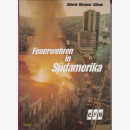 Feuerwehren in S&uuml;damerika - Alberto Marquez Allison