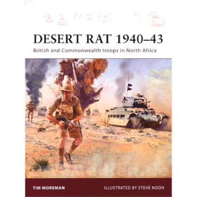 Desert Rat 1940-43 British and Commonwealth troops in North Africa (WAR Nr. 160)