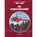 Die Hubschrauber - Geschichte der Luftfahrt - W.R. Young