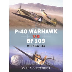 P-40 Warhawk vs Bf 109 - MTO 1942-44 - Carl Molesworth (Duel Nr. 38)