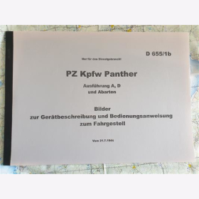 PZ Kpfw Panther Ausführung A, D und Abarten - Bilder zur Gerätbeschreibung und Bedienungsanweisung zum Fahrgestell