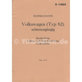 Volkswagen (Typ 82), schienengängig - Beschreibung, Umbau- und Betriebsanleitung, Ersatzteilliste