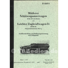 Mittlerer Schützenpanzerwagen & Leichter Zugkraftwagen 3t - Gerätbeschreibung und Bedienungsanleitung zum Fahrgestell