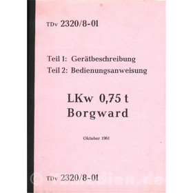 LKw 0,75 t Borgward - Ger&auml;tbeschreibung und Bedienungsanweisung