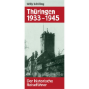 Th&uuml;ringen 1933-1945 - Der historische...
