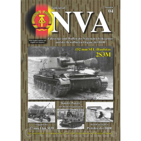 Tankograd NVA Ausgabe 4 - Fahrzeuge und Waffen der Nationalen Volksarmee und der Bewaffneten Organe der DDR